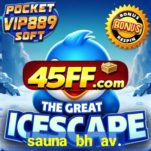 sauna bh av. augusto de lima 444 - centro